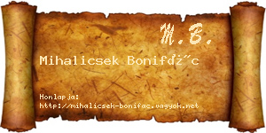 Mihalicsek Bonifác névjegykártya